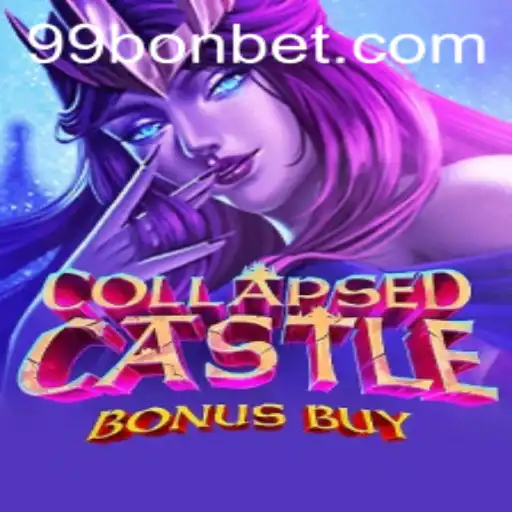 Exploring the World of CollapsedCastleBonusBuy: A Thrilling Gaming Experience with 99Bon