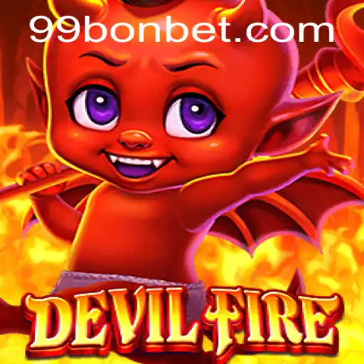 Exploring DevilFire: The Exciting World of 99Bon