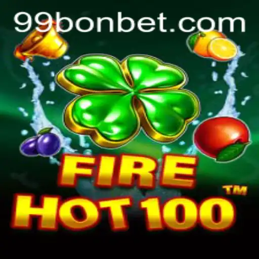 Discovering the Excitement of FireHot100: The Thrilling World of 99Bon