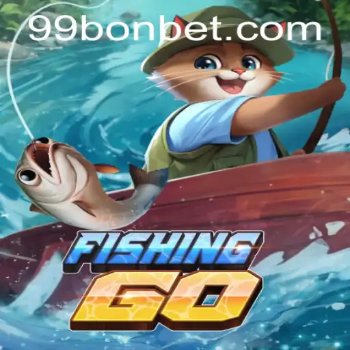 Discover the Thrilling World of FishingGO with 99Bon