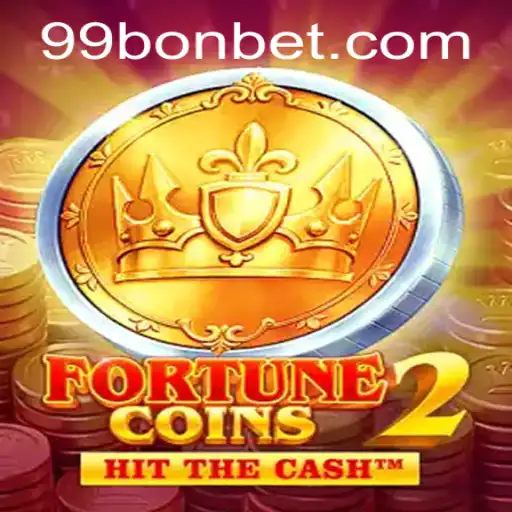 Exploring the Exciting World of FortuneCoins2 and 99Bon