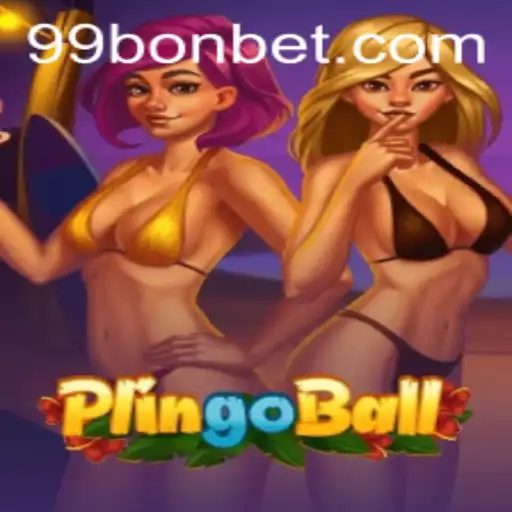The Exciting World of Plingoball: Dive into the Game with 99Bon