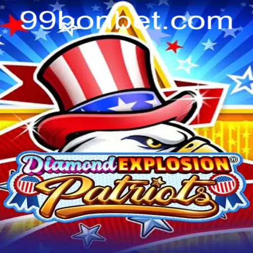 Explore the Thrilling World of DiamondExplosionPatriots with 99Bon