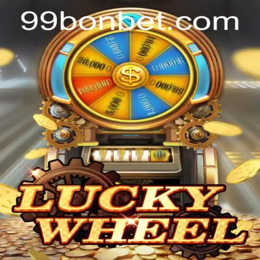 Spin the Fortune with LuckyWheel and Unlock 99Bon Thrills